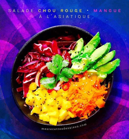 Salade chou rouge • mangue à l'asiatique